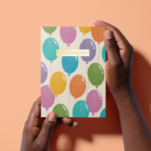 Colourful Celebrate Birthday Balloons Foil Greeting Card