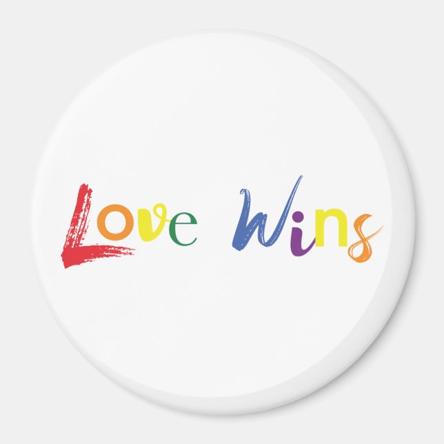 Colourful, cheerful, creative design of Love Wins Magnet (Front)
