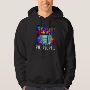Colourful Chihuahua Ew People Dog Wearing A Face M Hoodie