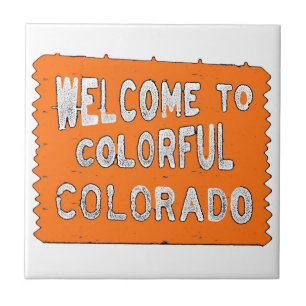 Colourful Colorado orange welcome sign Ceramic Tile