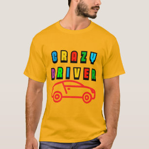 Colourful Crazy Driver Design T-Shirt