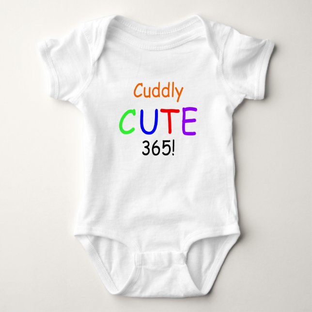 Colourful Cuddly Cute 365 Infant Shirt (Front)