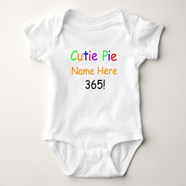 Colourful Cutie Pie 365 Infant Shirt CUSTOMIZE IT (Front)