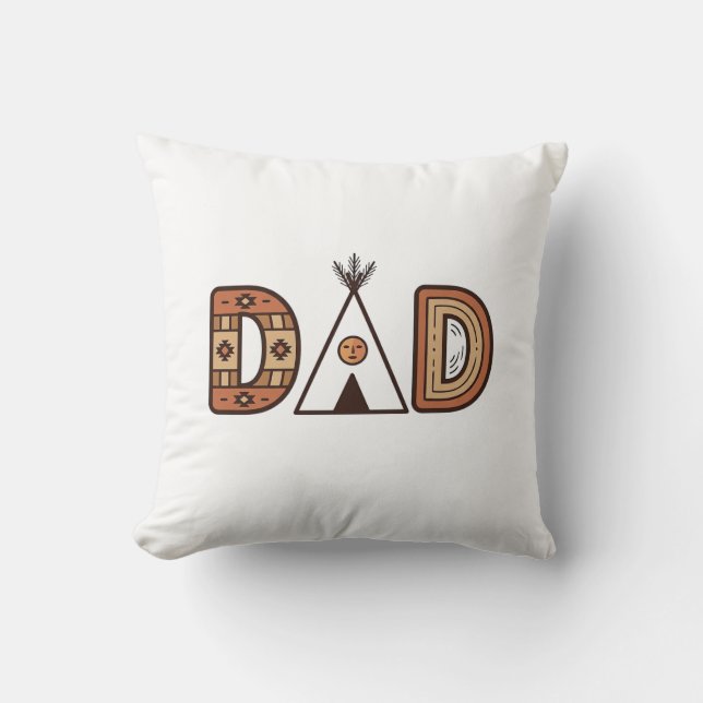 Colourful Dad Teepee Lettering Shirt Design_1 Cushion (Front)