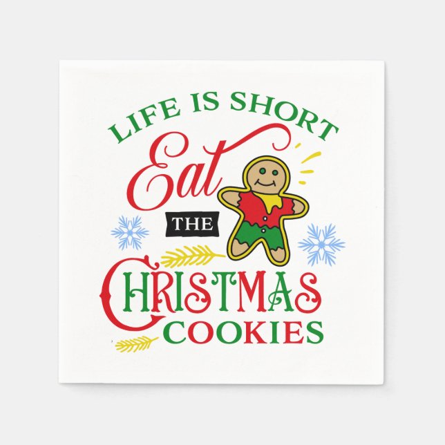 Colourful Eat the Christmas Cookies Napkin (Front)