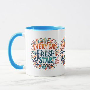 Colourful "Every Day is a Fresh Start" Motivationa Mug