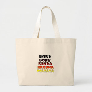 Colourful Everybody Kenya Hakuna Matata Large Tote Bag