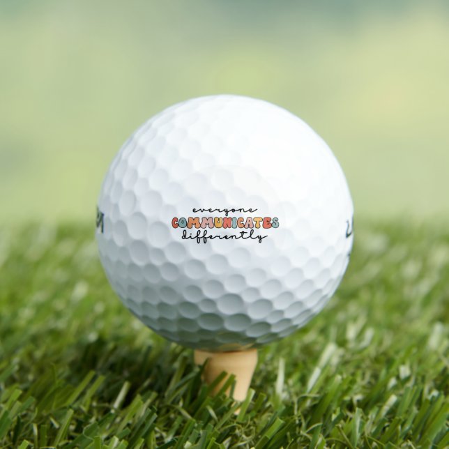Colourful Everyone Communicates Differently  Golf Balls (Insitu Tee)