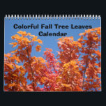 Colourful Fall Tree Leaves Calendars Blue Sky Art<br><div class="desc">CALENDARS Colourful Nature Fall Tree Leaves, Bright AUTUMN Calendars, FALL ART Calendar, Red & Orange Autumn Leaves Gift Calendars, Christmas Gifts, OFFICE Calendars, Fall Trees Wall Calendars, Blue Sky Landscapes. BASLEE TROUTMAN FINE ART COLLECTIONS. Bookmark this site for great gift ideas all year! GETTING A GIFT? COMBINE several products. Calendars,...</div>