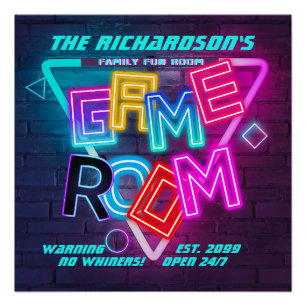 Colourful Family Game Room, No Whiners, Open 24/7 Poster