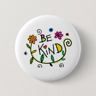 Colourful Floral Be Kind 6 Cm Round Badge