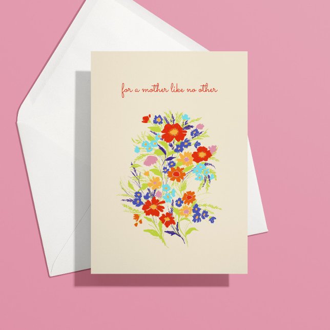 Colourful Floral Bouquet Mother Like No Other Card (Creator Uploaded)
