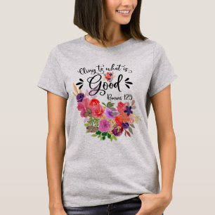 Colourful Floral Bouquet   Romans 12:9 T-Shirt