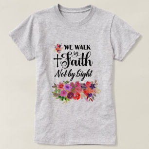 Colourful Floral Bouquet Walk By Faith T-Shirt