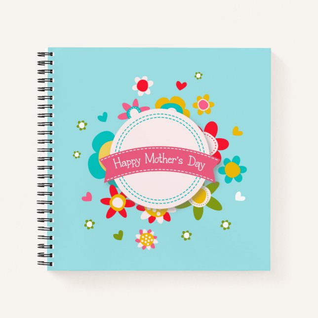 Colourful Floral Happy Mother's Day | Notebook (Front)
