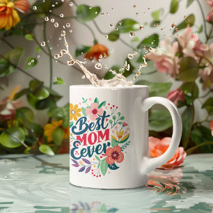 Colourful Flower Best Mum Ever Coffee Mug