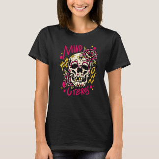 Colourful Flowers Of The Imagination 1 T-Shirt