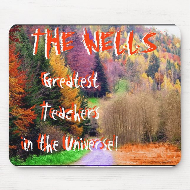 Colourful forest, Greatest Teachersin the Mouse Pad (Front)