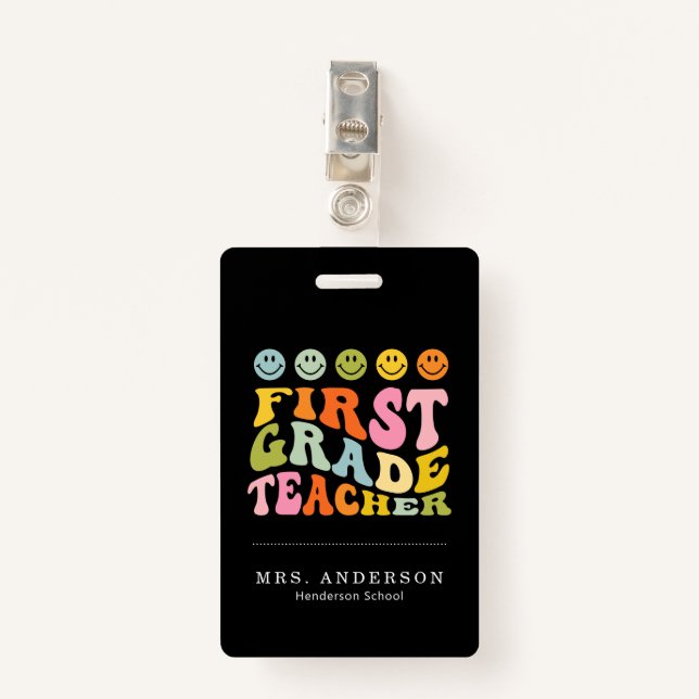 Colourful Fun First Grade Teacher Custom Name  ID Badge (Front with Clip)