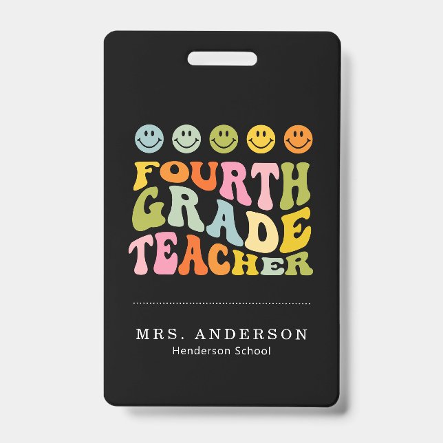 Colourful Fun Fourth Grade Teacher Custom Name ID Badge (Front)