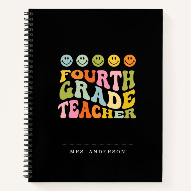 Colourful Fun Fourth Grade Teacher Custom Name Notebook (Front)