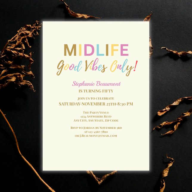 Colourful Funny Midlife Good Vibes 50th Birthday Invitation (Creator Uploaded)