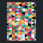 Colourful Geometric Triangle Patterned Poster<br><div class="desc">Channel your inner child with this Colourful Geometric Triangle Patterned Poster! The design is reminiscent of looking at a box of crayons--the big kind with the sharpener in the back! It's like a dream come true because there's not a broken tip in the bunch! This design contains a kaleidoscope of...</div>