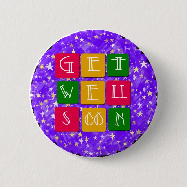 Colourful Get Well Soon 6 Cm Round Badge (Front)