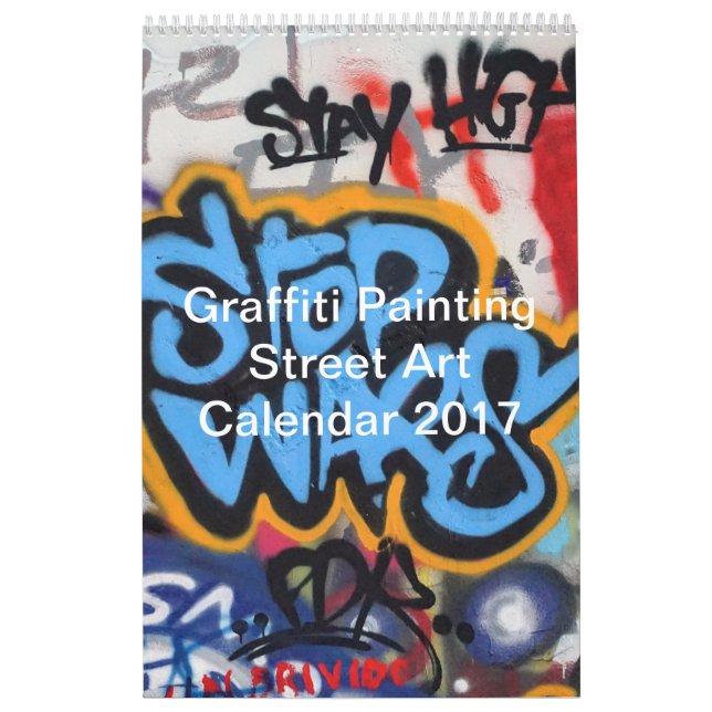 Colourful Graffiti Painting Street Art 2017 Calendar (Cover)
