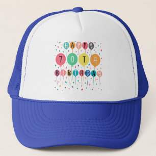 Colourful Happy 70th birthday with balloons Trucker Hat