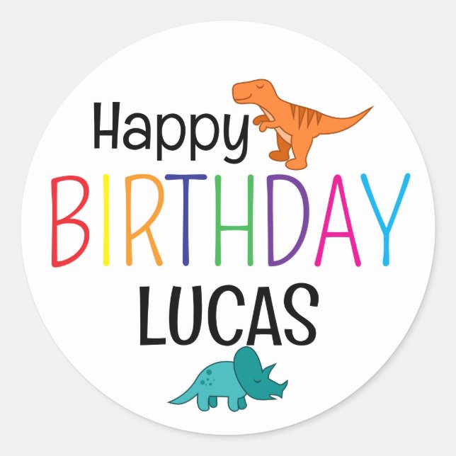 Colourful Happy Birthday Dinosaur Personalised  Classic Round Sticker (Front)