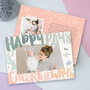 Colourful Happy Days & Cheerful Ways New Year Phot Holiday Card