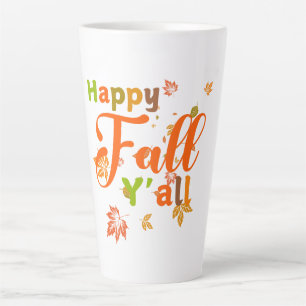 Colourful Happy Fall Y'all with Autumn Leaves Latte Mug
