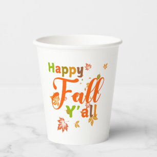 Colourful Happy Fall Y'all with Autumn Leaves Paper Cups