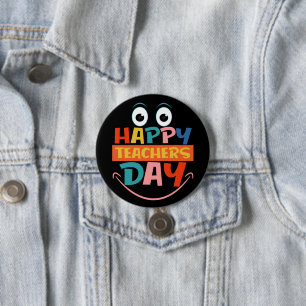 Colourful Happy Teachers Day Funny Face Pinback 7.5 Cm Round Badge