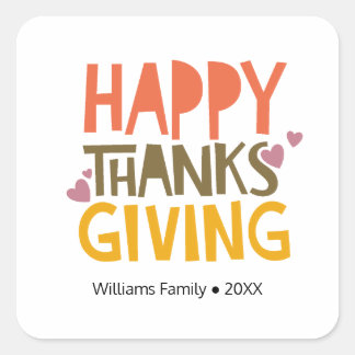 Colourful Happy Thanksgiving Day Personalised Name Square Sticker