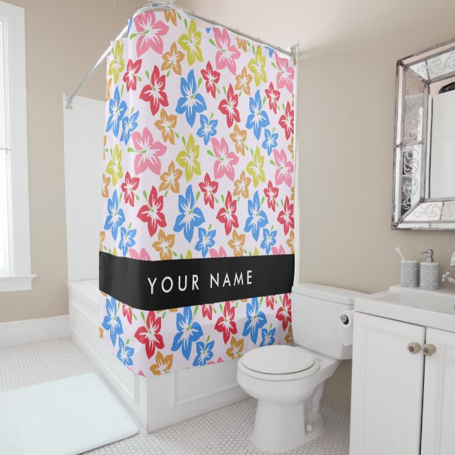 Colourful Hibiscus, Pattern Of Flowers, Your Name Shower Curtain (In Situ)
