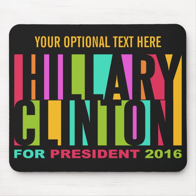 Colourful Hillary Clinton 2016 mousepad (Front)