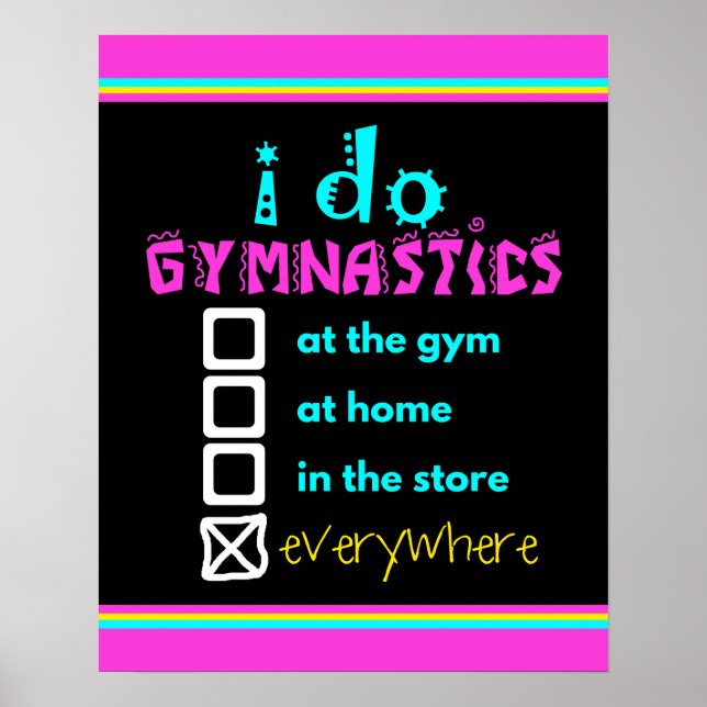 Colourful - I Do Gymnastics Everywhere Poster (Front)