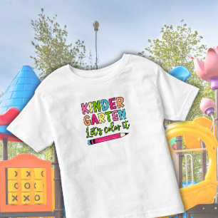 Colourful Kindergarten Let’s colour it – First day Toddler T-Shirt
