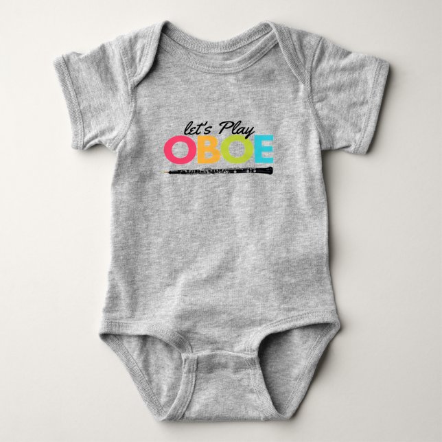 Colourful Let's Play Oboe Musician Oboist   Baby Bodysuit (Front)