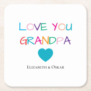 Colourful "Love You Grandpa" – Fun & Heartfelt Square Paper Coaster
