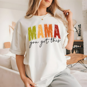 Colourful Mama Shirt, Empowering Gift for Moms T-Shirt