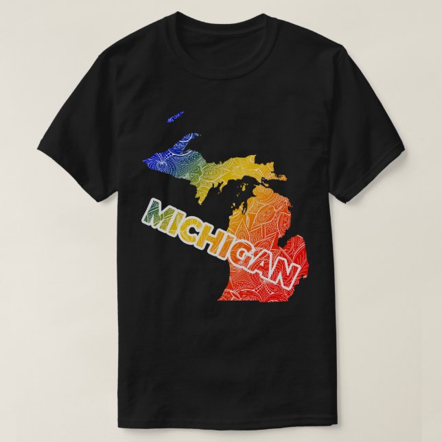 Colourful mandala art map of Michigan with text in T-Shirt (Design Front)
