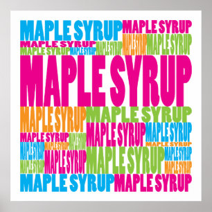 Colourful Maple Syrup Poster