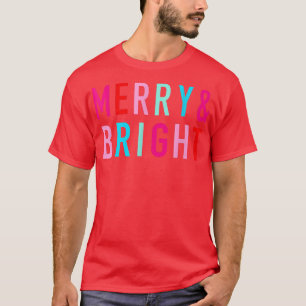 Colourful Merry And Bright Family Merry Christmas T-Shirt