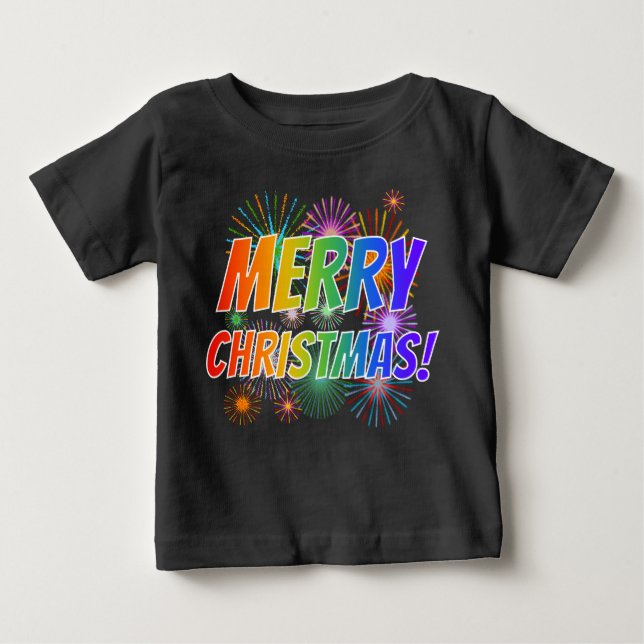 Colourful "MERRY CHRISTMAS!" + Fireworks Pattern B Baby T-Shirt (Front)