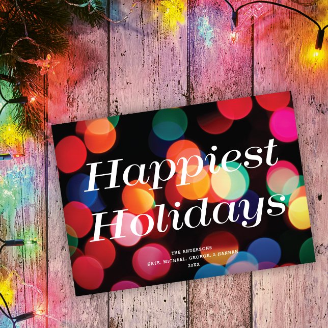 Colourful Modern Bokeh Happiest Holidays Non-Photo Holiday Card (Creator Uploaded)