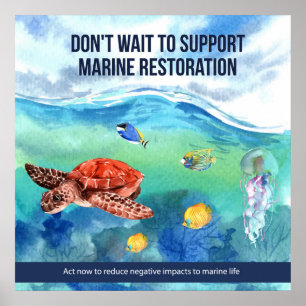 Colourful Modern Protect Marine Life Quote Poster