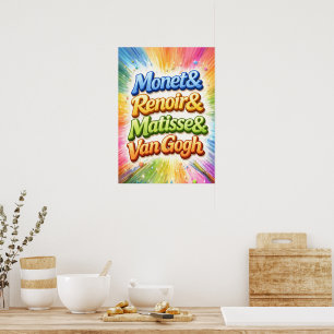 Colourful Monet Renoir Matisse Van Gog Poster